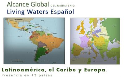 Living Waters Español en Latinoamerica, el Caribe, y Europa.