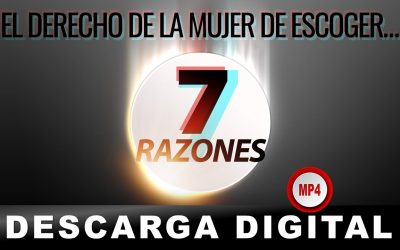 7 RAZONES – DESCARGA DIGITAL (MP4)