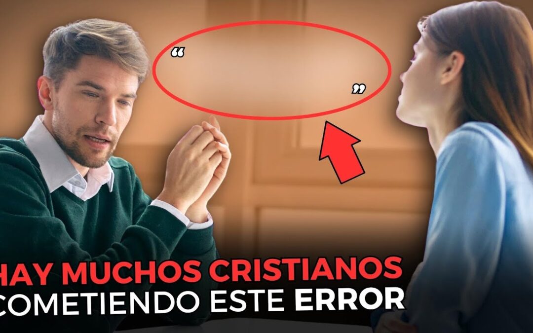 Evitar decir esto esto al momento de Evangelizar hará la diferencia